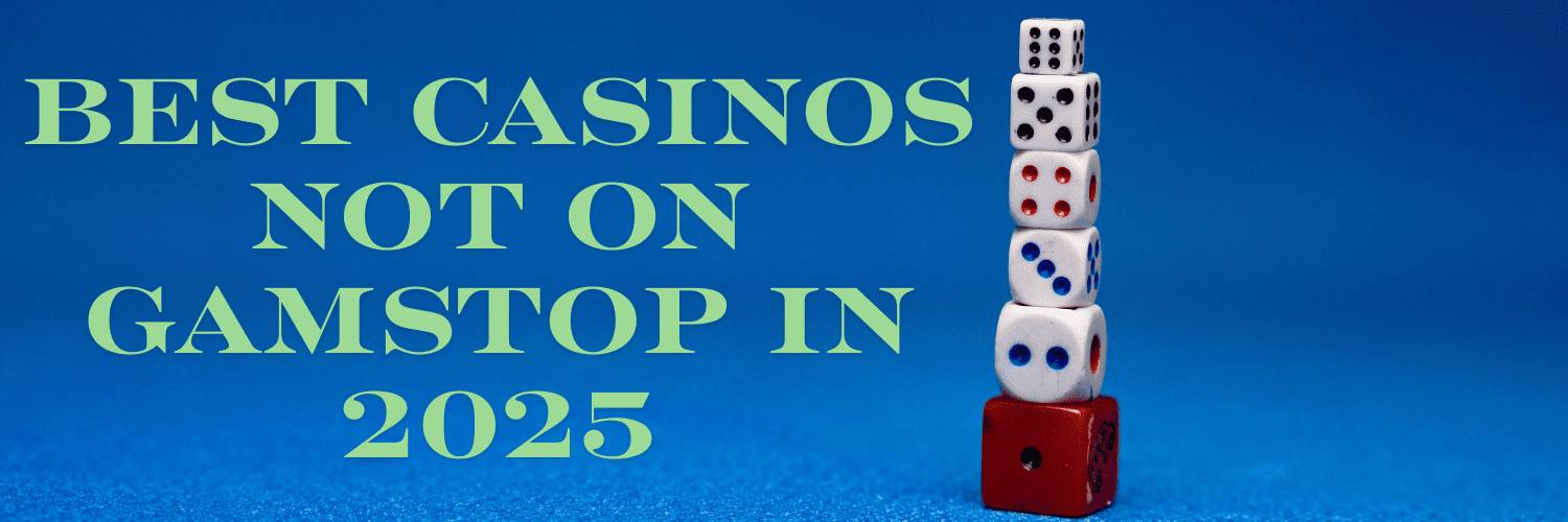 Top Casinos That Don't Use GamStop Your Ultimate Guide