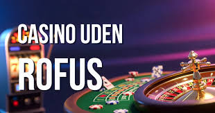 De Bedste Danske Casino Sider Uden Rofus